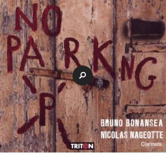 Sortie du CD "No Parking" Label Triton
Bruno Bonansea - Nicolas Mageotte